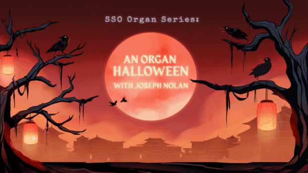 An Organ Halloween with Joseph Nolan and Lawrence Koh
